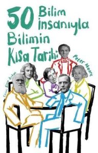 Read more about the article 50 Bilim İnsanıyla Bilimin Kısa Tarihi