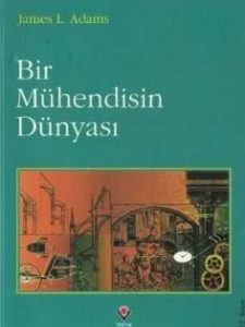 Read more about the article Bir Mühendisin Dünyası