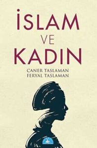 Read more about the article İslam ve Kadın