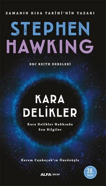 Kara Delikler, Stephen Hawking
